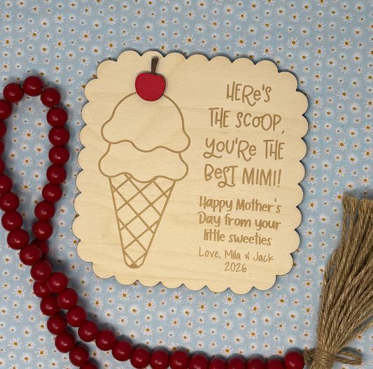 Here’s The Scoop Mothers Day Gift